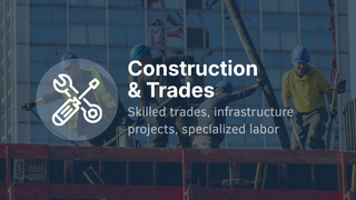Construction and Trades